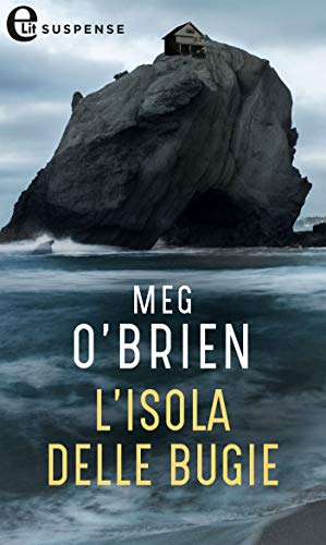 Meg O'Brien - L'isola delle bugie (2020)