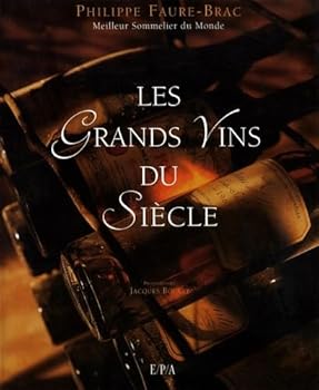 Les Grands Vins du Siècle