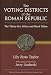 The Voting Districts of the Roman Republic: The Thirty-five Urban and Rural Tribes (Papers and Monographs of the American Academy in Rome)