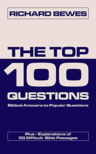 Top 100 Questions, The: Biblical Answers to Popular Questions