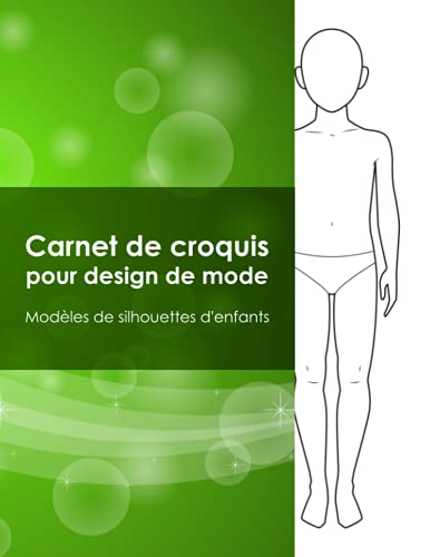 Carnet de croquis pour design de mode - Modèles de silhouettes d'enfants