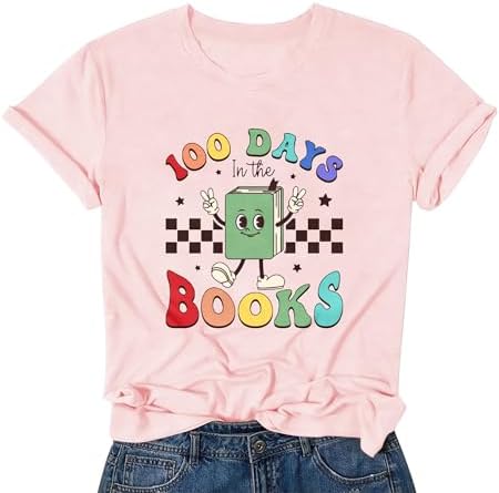Happy 100 Days of School Shirt, Womens 100 Days in The Book, 100 Days of School Teacher Appreciation Short Sleeve Shirts