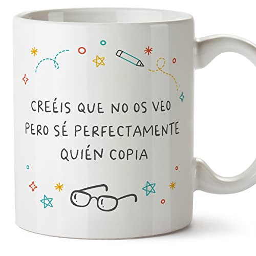 MUGFFINS Tazas para PROFESOR - En Español - Sé perfectamente quién copia - 11 oz / 330 ml - Regalo original y divertido