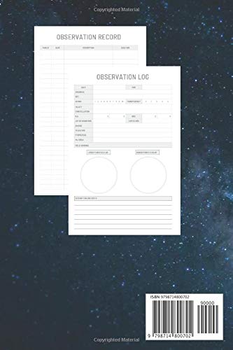 Observational Astronomers Log Book: Astronomy Observation Notebook | Astronomy Observer's Journal to Record Night Sky Condition | For Astrophysics and Astronomy Lovers , Beginners and Experts - Image 2