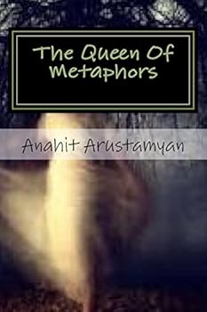 Paperback The Queen Of Metaphors: The Tongue Of My Muse Book