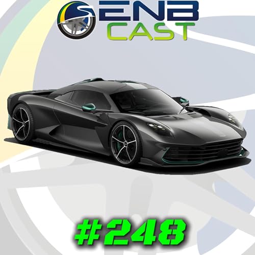 EnB Cast #248 - Aston Martin Valhalla Podcast Por capa