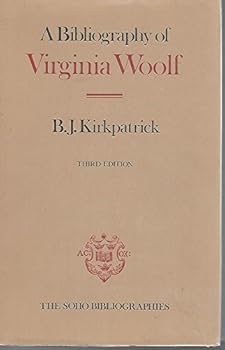 Hardcover A Bibliography of Virginia Woolf (Soho Bibliographies) Book