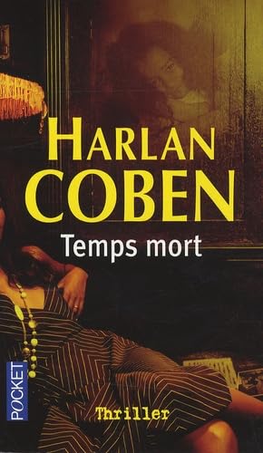 Temps mort [French] 2266185284 Book Cover