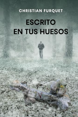Escrito en tus Huesos