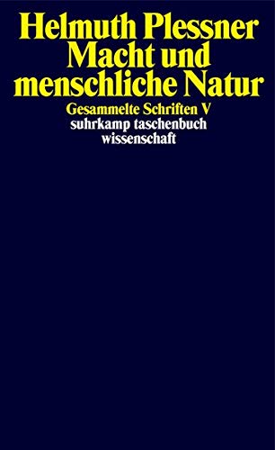 Gesammelte Schriften in zehn Bänden: V: Macht und menschliche Natur (suhrkamp taschenbuch wissensch Gesammelte Schriften in zehn Bänden: V: Macht und menschliche Natur (suhrkamp taschenbuch wissensch
