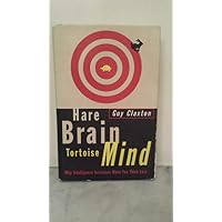 Hare Brain, Tortoise Mind