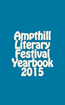 Paperback Ampthill Literary Festival Yearbook 2015 Book