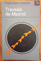 Travesía de Madrid 8423308464 Book Cover