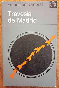 Paperback Travesi´a de Madrid (Coleccio´n Ancora y delfi´n ; v. 445) (Spanish Edition) [Spanish] Book