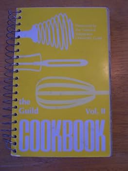 Spiral-bound The Guild Cookbook Vol II Presented by the National Valparaiso University Guild Book