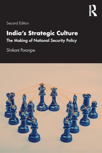 Portada de India's Strategic Culture: The Making of National Security Policy