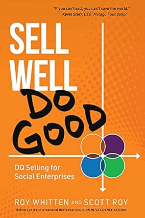 Sell Well, Do Good: DQ Selling for Social Enterprises
