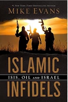 Paperback Islamic Infidels ISIS, Oil and Isreal Book