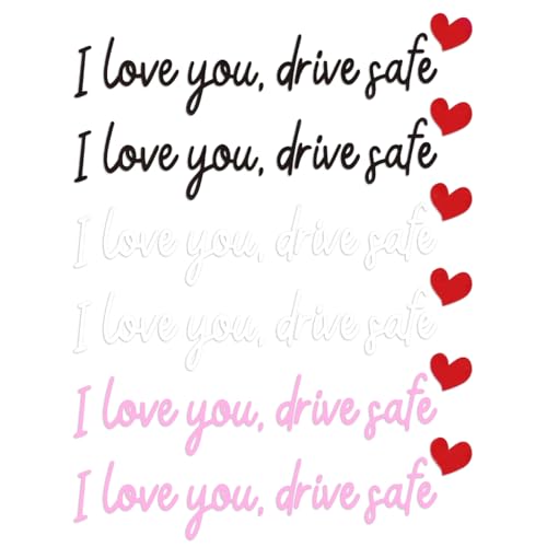 Image of 6pcs I Love You Drive Safe Rearview Mirror Decal, Cute Drive Safe Sticker for Women Rear View Mirror Sticker Vinyl Car Vanity Decoration (Black, White and Pink)
