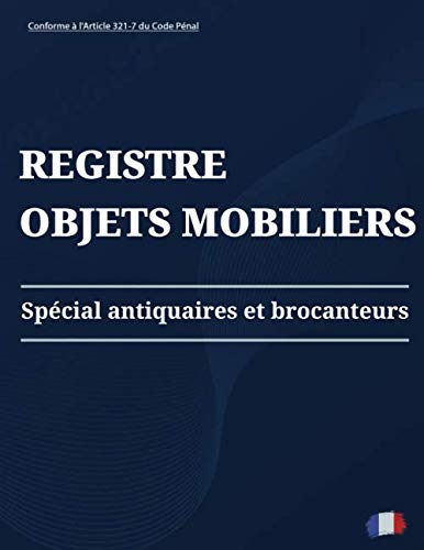 Registre Grand Format pour Antiquaires et Brocanteurs - Conforme à la Réglementation