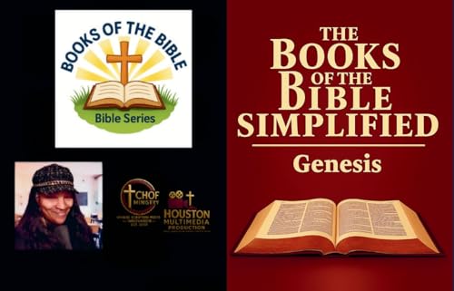 The Books of the Bible Simplified: Genesis (Growing with God: The Books of the Bible Simplified Series Book 11) (English Edition)