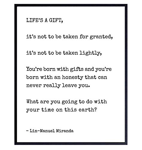 Lin Manuel Miranda Wall Art - Hamilton Merch - Inspirational Positive Quote Home Decor - Motivational Poster Print, Bedroom, Bathroom, Living Room Decoration - Encouragement Gift for Women, Teens, BFF