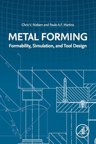 Metal Forming: Formability, Simulation, and Tool Design view 2