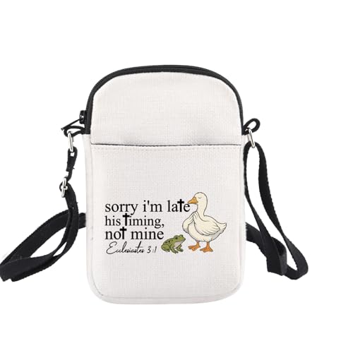 Bolso cruzado de pato cristiano, regalos de fe cristiana, Sorry I'm Late Timing Not Mine, versículo bíblico, regalos Eclesiastés 3 1 regalo