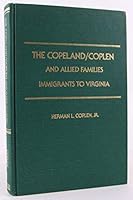 The Copeland/Coplen and Allied Families; Immigrants to Virginia B004ELDK3K Book Cover