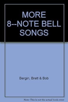 Paperback MORE 8--NOTE BELL SONGS Book