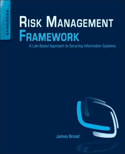 Risk Management Framework: A Lab-Based Approach to Securing Information Systems