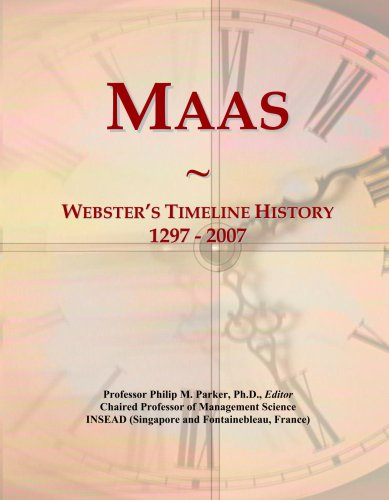 Maas: Webster's Timeline History, 1297 - 2007