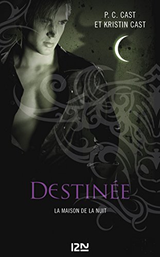 La Maison de la Nuit - tome 9 La Maison de la Nuit - tome 9