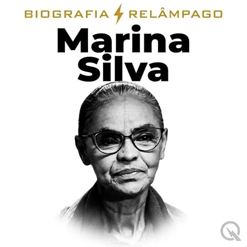Couverture de Marina Silva - Biografia Rel&acirc;mpago