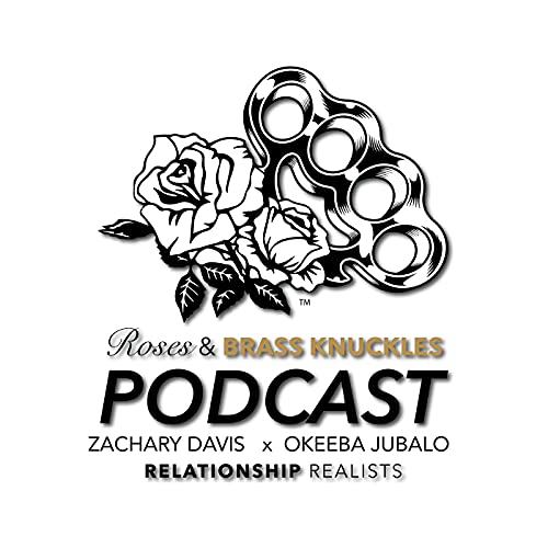 Roses & Brass Knuckles Podcast cover art
