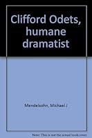 Clifford Odets, humane dramatist B0006BYK5Y Book Cover