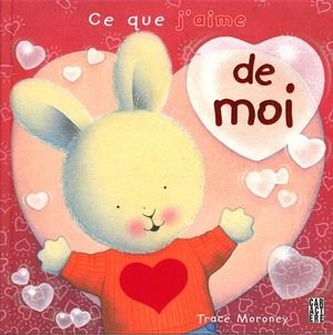 Ce que j'aime de moi [French] 2896423907 Book Cover