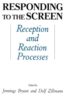 Paperback Responding To the Screen: Reception and Reaction Processes Book
