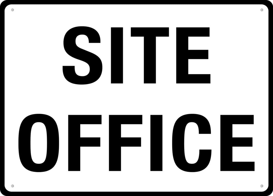 Site Office Aluminum Metal Sign 12"x8" Weather Resistant Weatherproof For Indoor/Outdoor Use