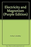 Electricity and Magnetism 1603953493 Book Cover