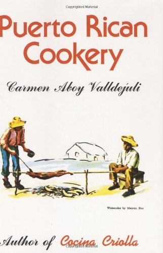 PUERTO RICAN COOKERY PUERTO RICAN COOKERY