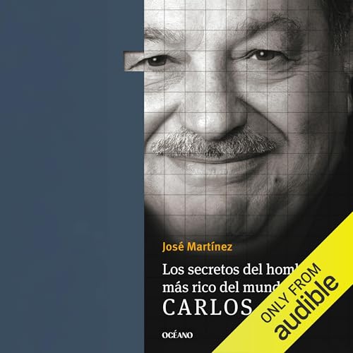 Page de couverture de Los secretos del hombre m&aacute;s rico del mundo