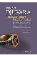 Thocomerius–Negru Vodă: un voivod de origine cumană la începuturile Țării Românești. Răspuns criticilor mei și neprietenilor lui Negru Vodă 9735048264 Book Cover
