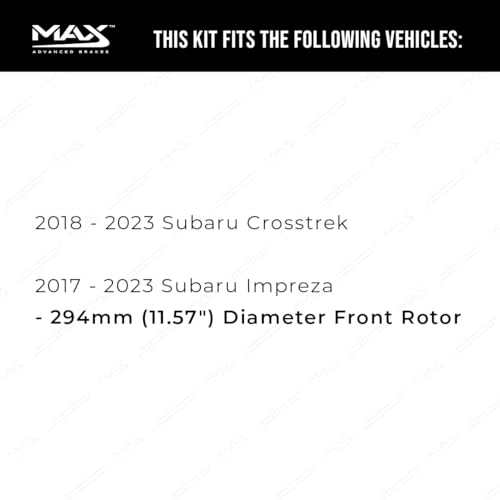 Image of Max Advanced Brakes Front Brake Kit Compatible With 2018 2019 2020-2023 Subaru Crosstrek Impreza 11.57 inch Frt Rotor Replacement Drilled Slotted Black Coated Disc Brake Rotors and Ceramic Brake Pads