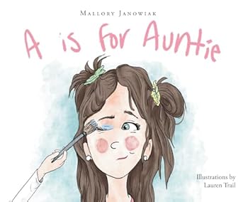 Hardcover A is for Auntie Book