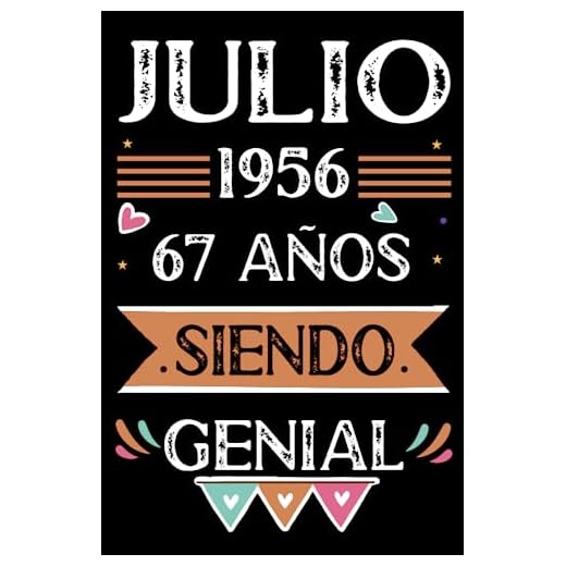 CUADERNO, Julio 1956, 67 Años Siendo Genial: Libro de visitas, cuaderno, 110 páginas de felicitaciones, idea de regalo, regalo Para la esposa, novia, mujer, La madre