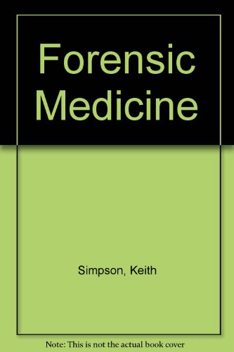 Forensic medicine 0713142308 Book Cover