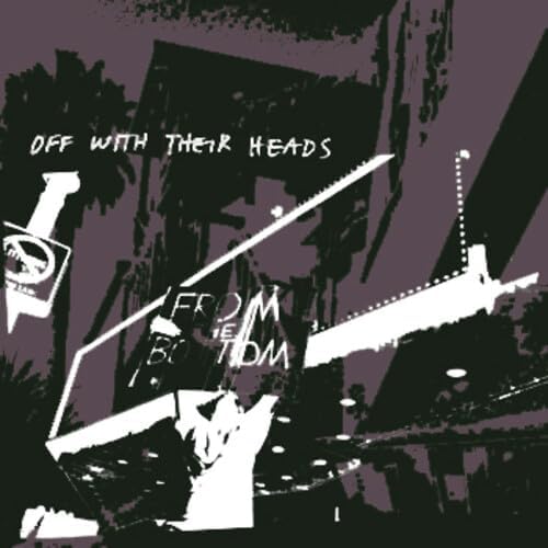 From The Bottom por Off With Their Heads, capa do álbum