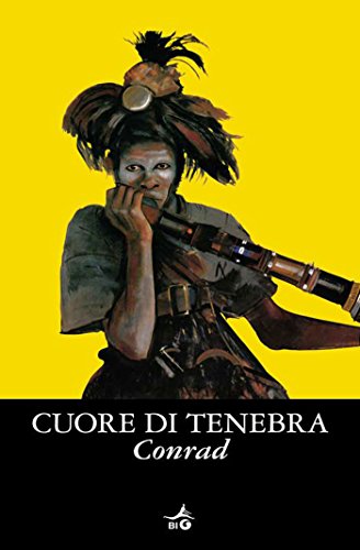 Cuore di tenebra (Biblioteca Ideale Giunti)