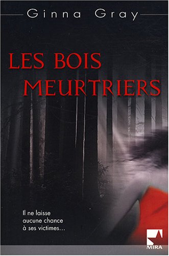 Les bois meurtriers [French] 2280840278 Book Cover